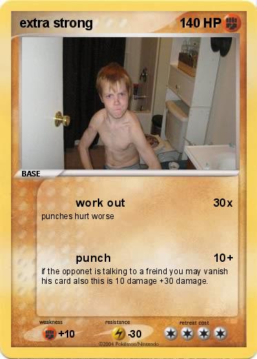 Pokemon extra strong