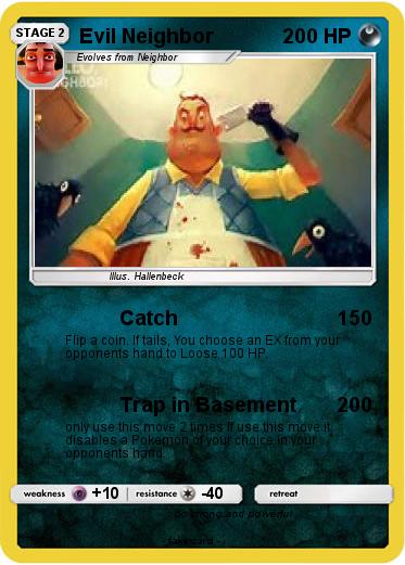 Pokemon Evil Neighbor