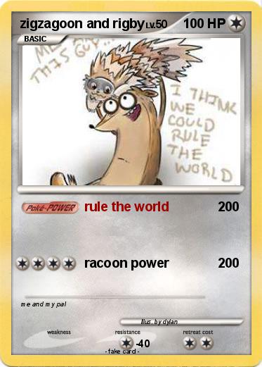 Pokemon zigzagoon and rigby