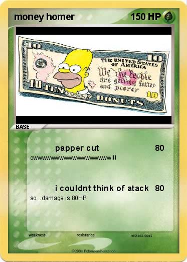 Pokemon money homer