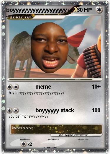 Pokemon boyyyyyyyyyyyyyyyyyyy