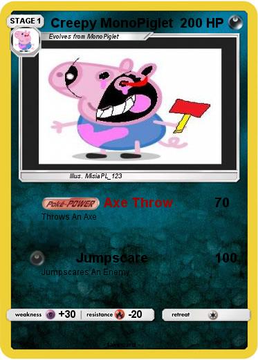 Pokemon Creepy MonoPiglet