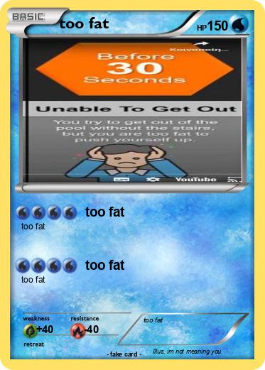 Pokemon too fat