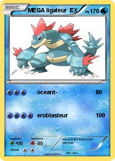 Pokemon MEGA ligateur  EX