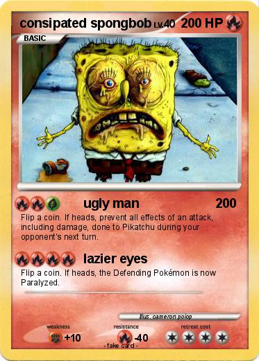Pokemon consipated spongbob