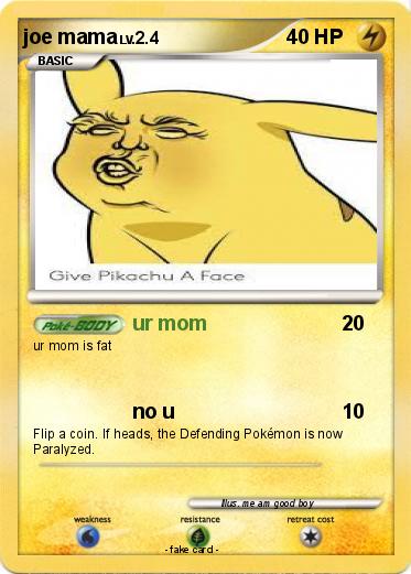 Pokemon joe mama