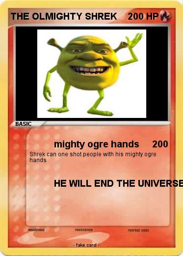 Pokemon THE OLMIGHTY SHREK
