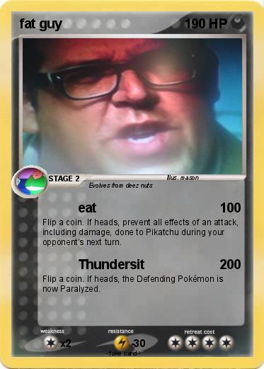 Pokemon fat guy