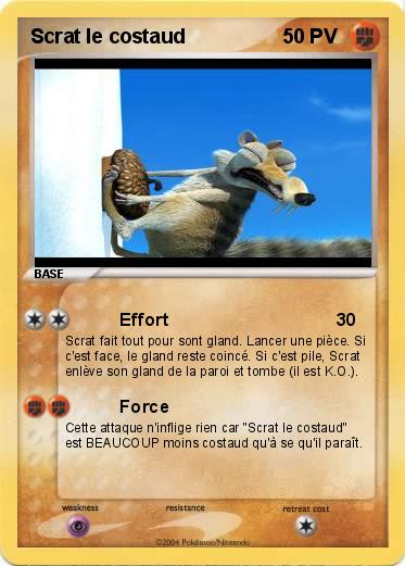 Pokemon Scrat le costaud
