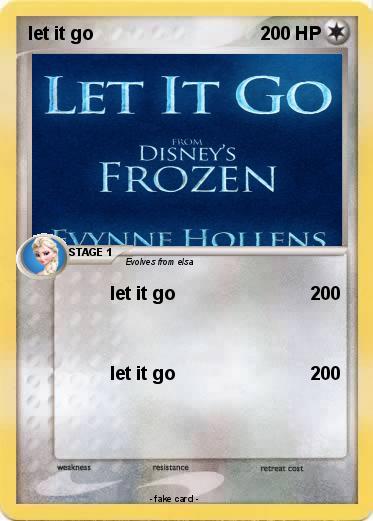 Pokemon let it go