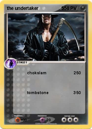 Pokemon the undertaker                  5