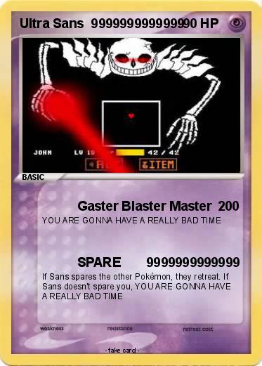 Pokémon Ultra Sans 9999999999999 9999999999999 - Gaster Blaster Master