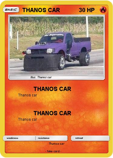 Pokemon THANOS CAR