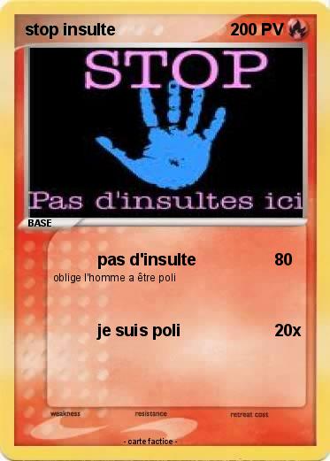 Pokemon stop insulte