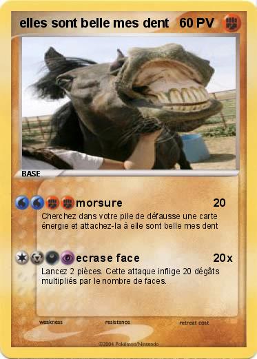 Pokemon elles sont belle mes dent