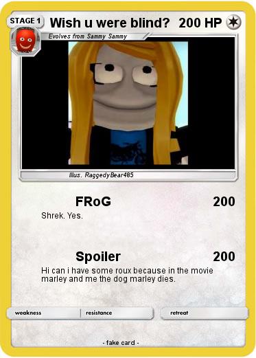 Pokemon Wish u were blind?