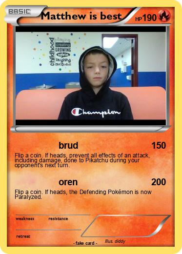 Pokemon Matthew is best