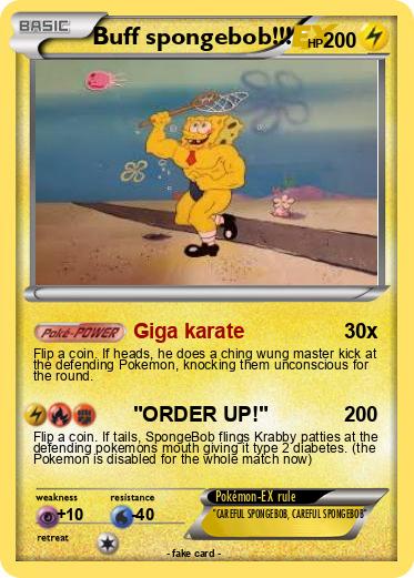 Pokemon Buff spongebob!!!