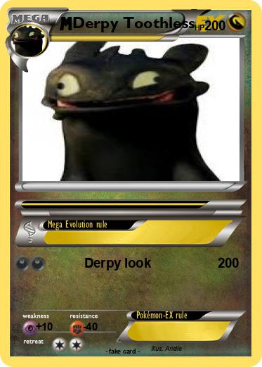 Pokemon Derpy Toothless