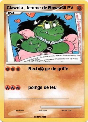 Pokemon Clawdia , femme de Bowser