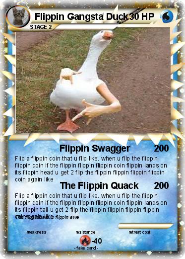 Pokemon Flippin Gangsta Duck