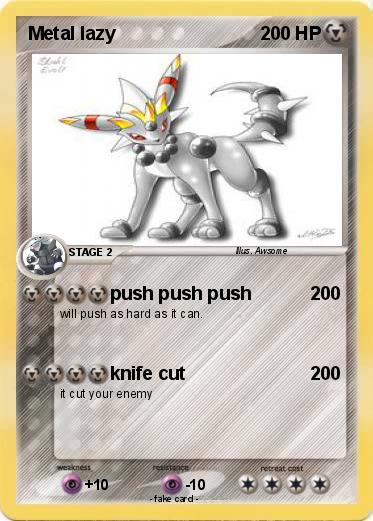 Pokemon Metal lazy