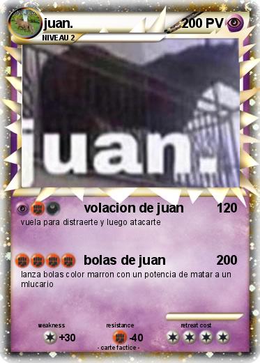 Pokemon juan.
