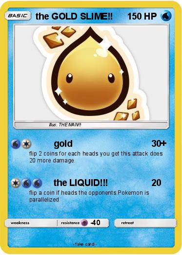 Pokemon the GOLD SLIME!!