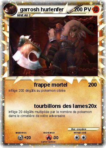 Pokemon garrosh hurlenfer