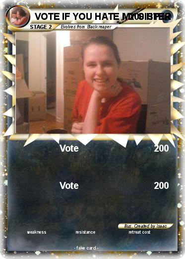 Pokemon VOTE IF YOU HATE MY SISTER