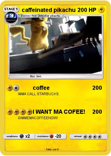 Pokemon caffeinated pikachu