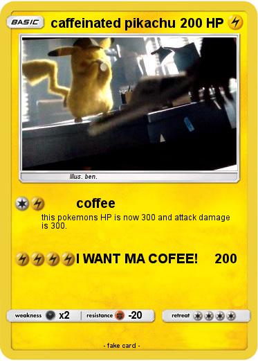 Pokemon caffeinated pikachu