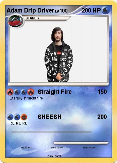 Pokemon Adam Drip Driver