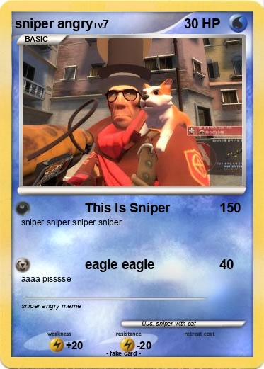 Pokemon sniper angry