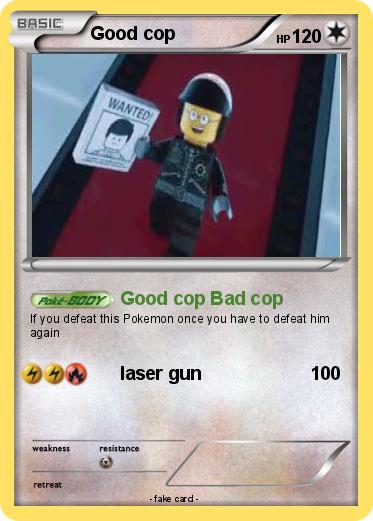 Pokemon Good cop