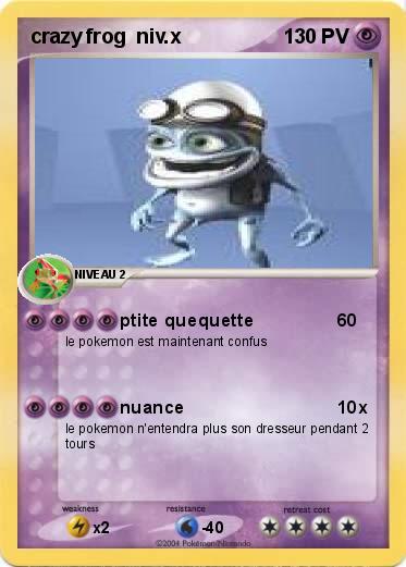 Pokemon crazy frog  niv.x