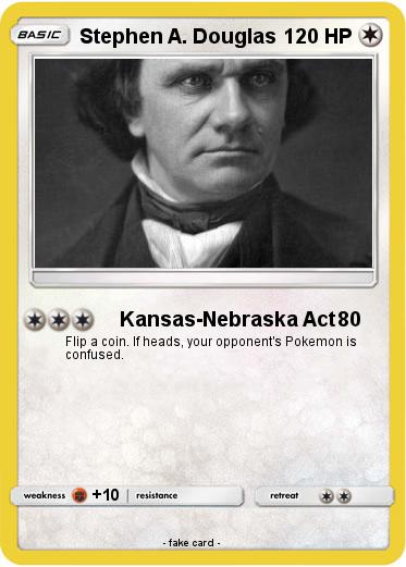 Pokemon Stephen A. Douglas