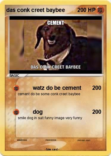 Pokemon das conk creet baybee