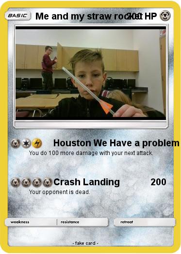 Pokemon Me and my straw rocket