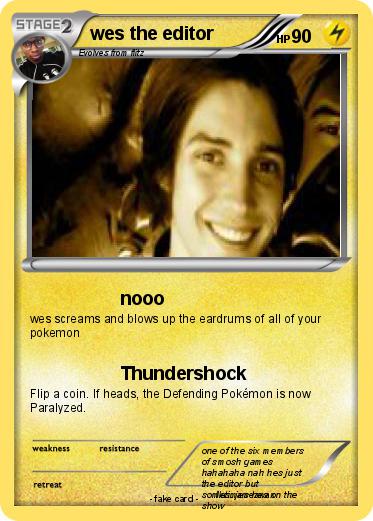 Pokemon wes the editor