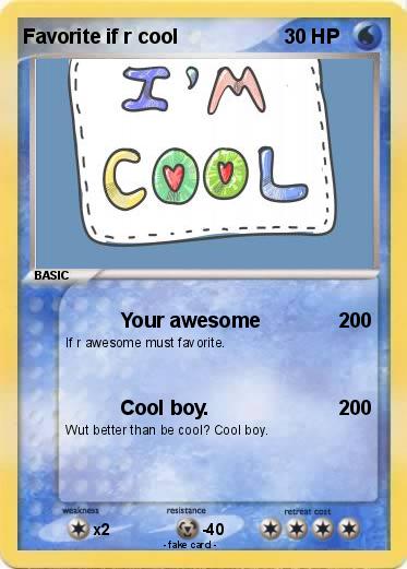 Pokemon Favorite if r cool
