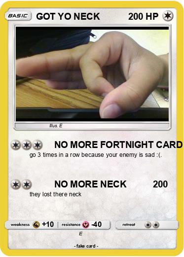 Pokemon GOT YO NECK