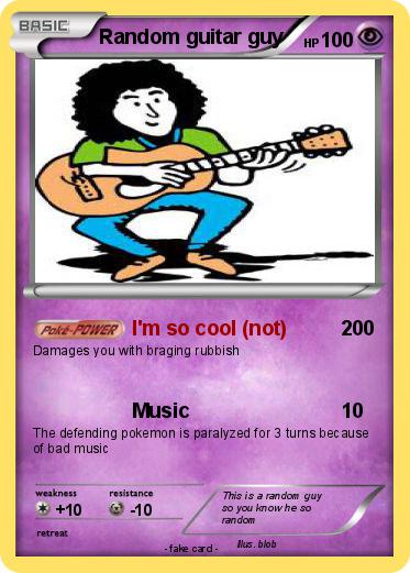 Pokemon Random guitar guy
