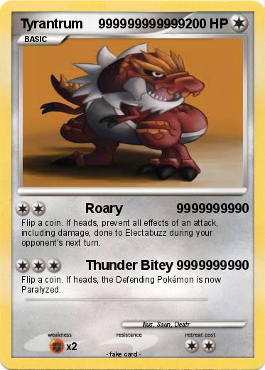Pokemon Tyrantrum    999999999999