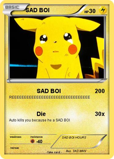 Pokemon SAD BOI