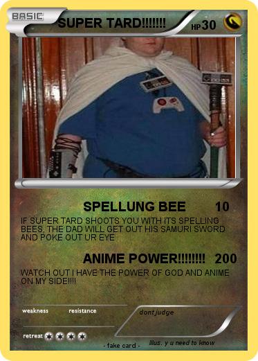 Pokemon SUPER TARD!!!!!!!