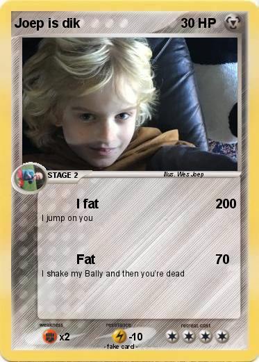 Pokemon Joep is dik