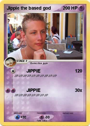 Pokemon Jippie the based god