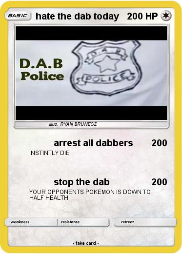 Pokemon hate the dab today