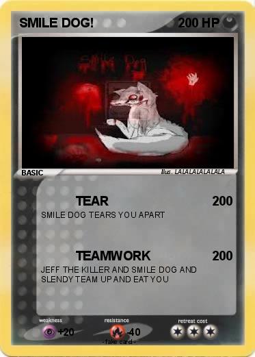 Pokemon SMILE DOG!